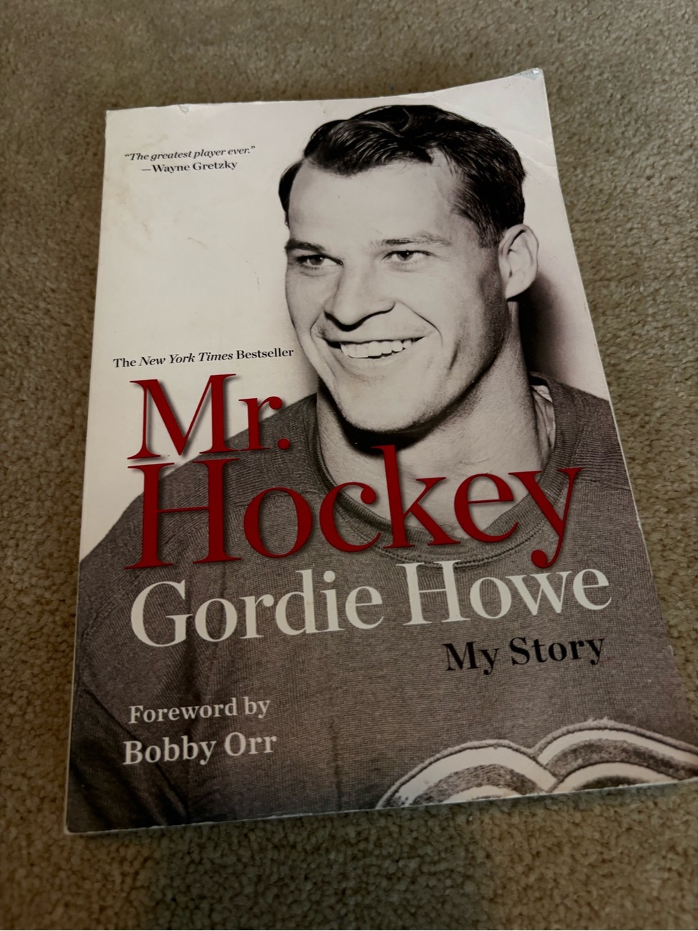 Mr. Hockey Gordie Howe, My Story